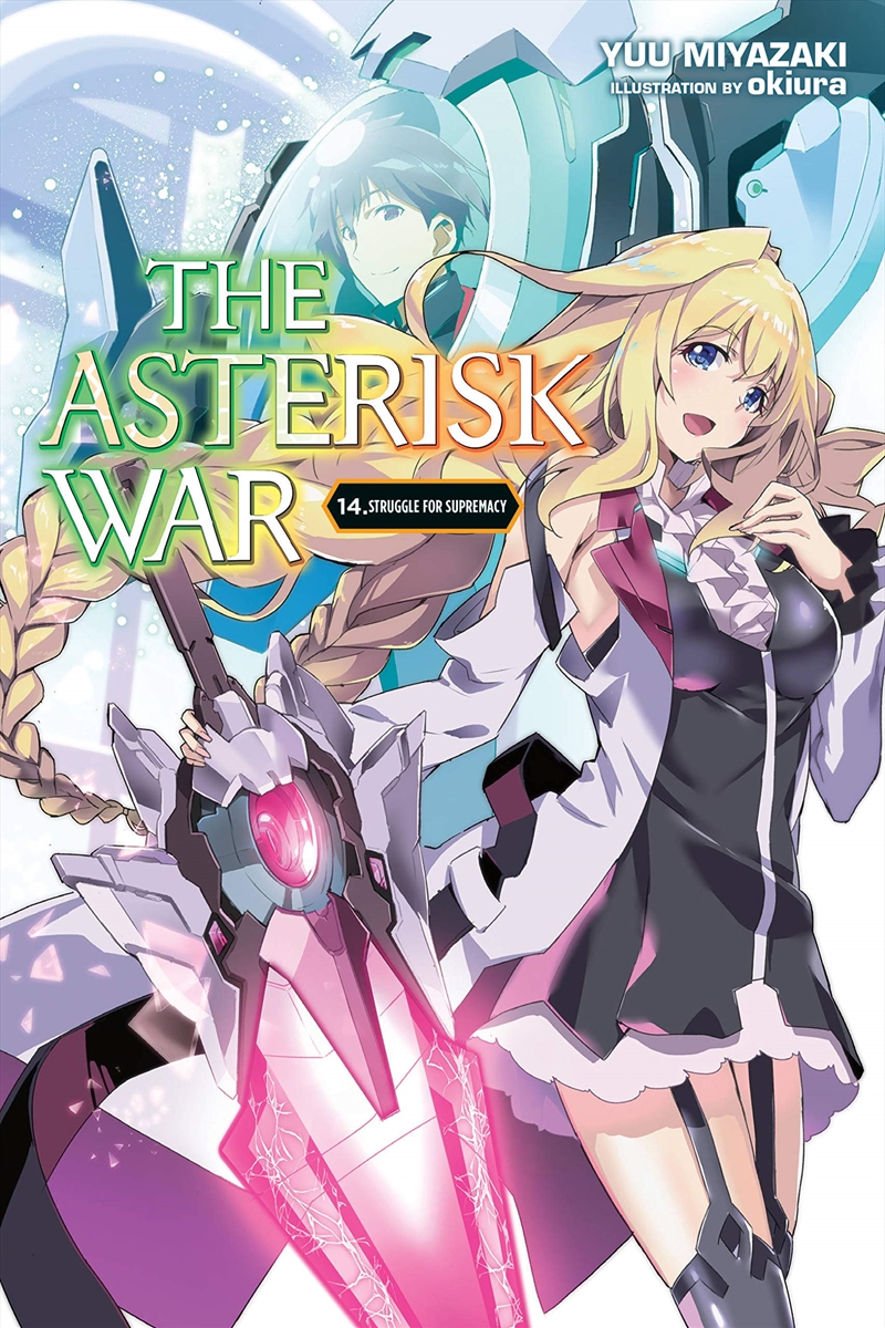 Asterisk War Vol 14 Light Novel/Product Detail/Fantasy Fiction