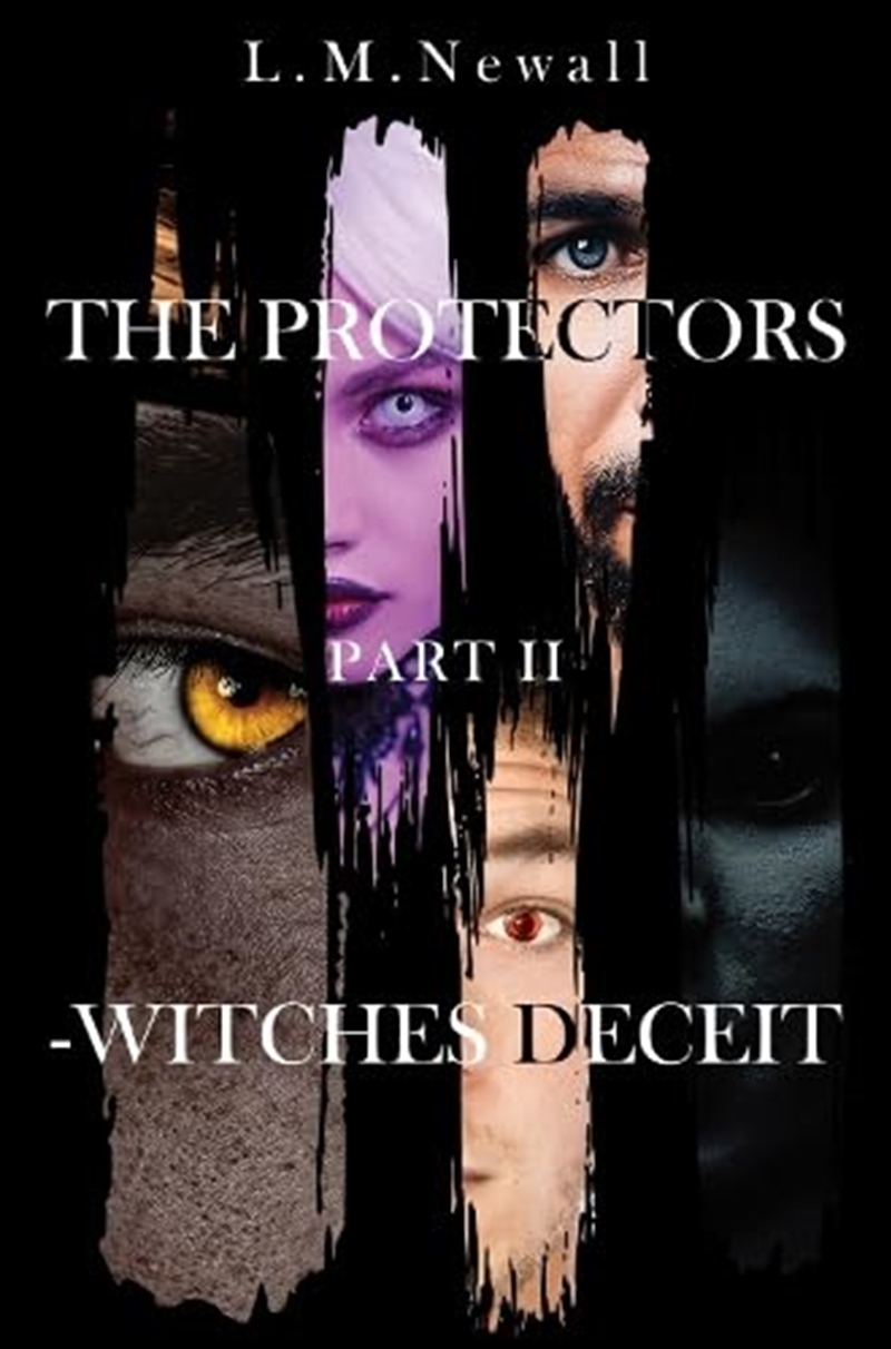 Protectors Part Ii Witches Deceit/Product Detail/Fantasy Fiction