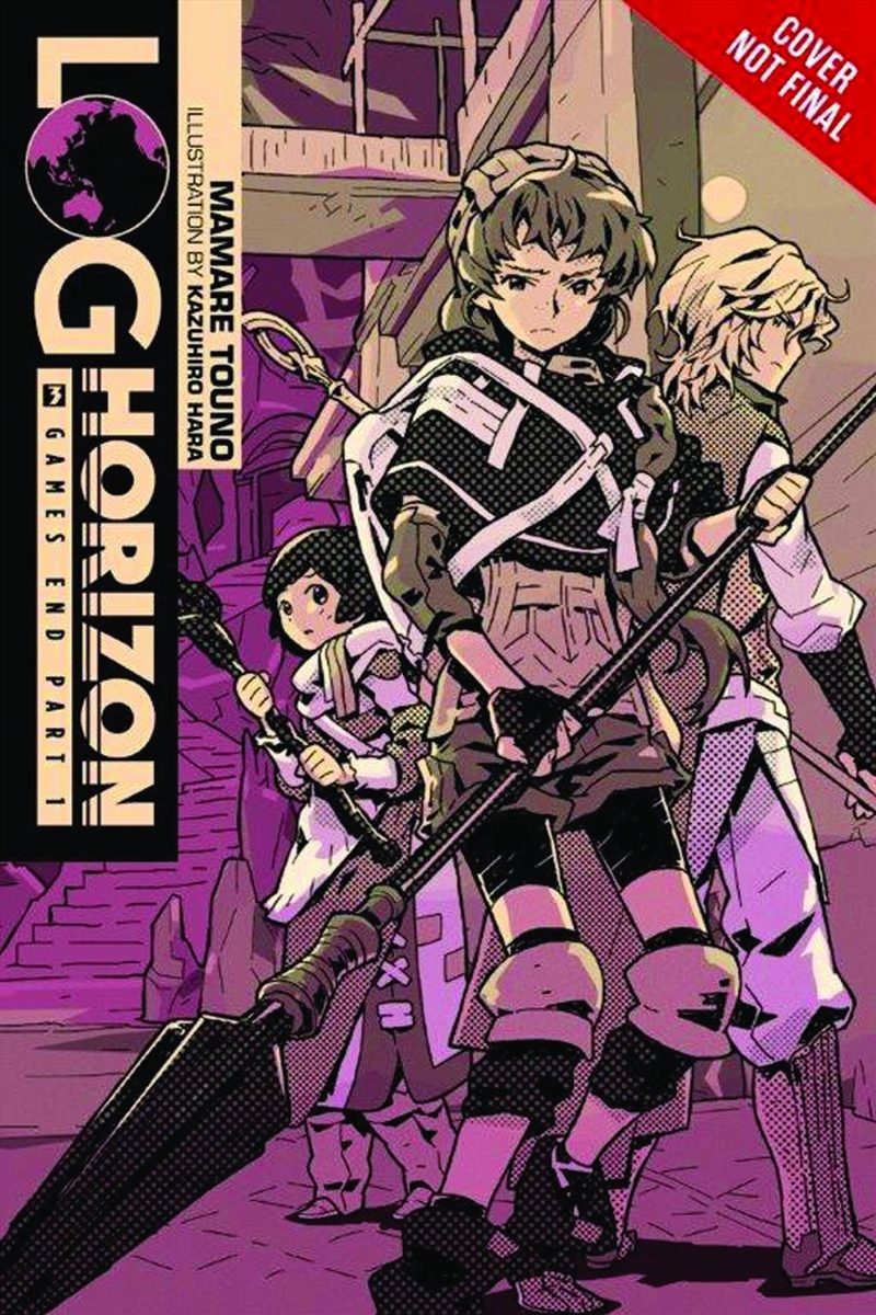 Log Horizon Vol 3 Novel Games End Part 1/Product Detail/Fantasy Fiction