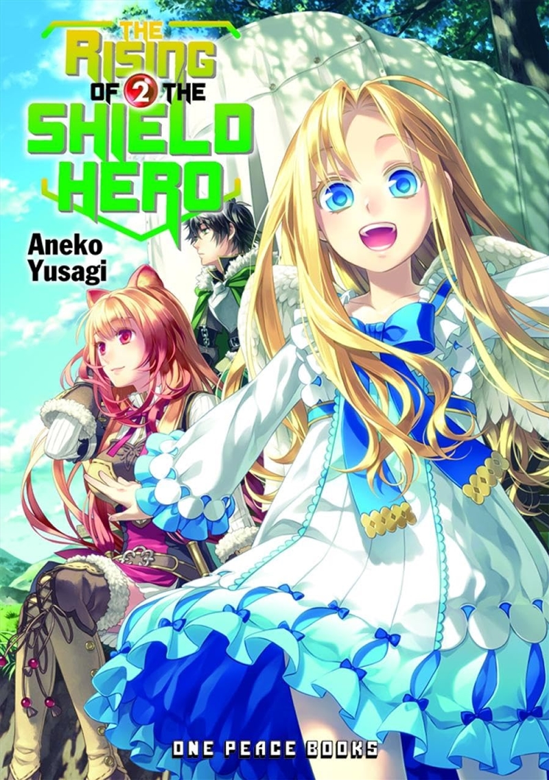 The Rising of the Shield Hero Volume 02 (The Rising of the Shield Hero Series: Light Novel)/Product Detail/Fantasy Fiction