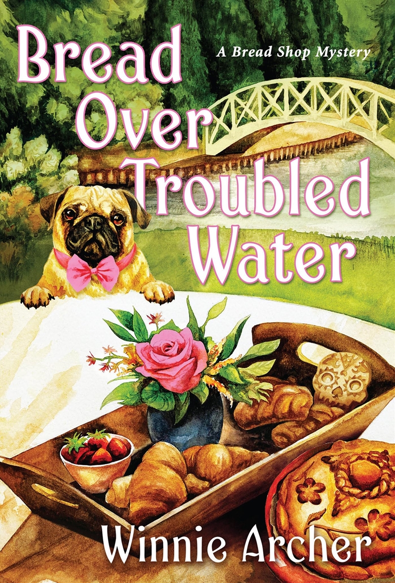 Bread Over Troubled Water (A Bread Shop Mystery)/Product Detail/General Fiction Books