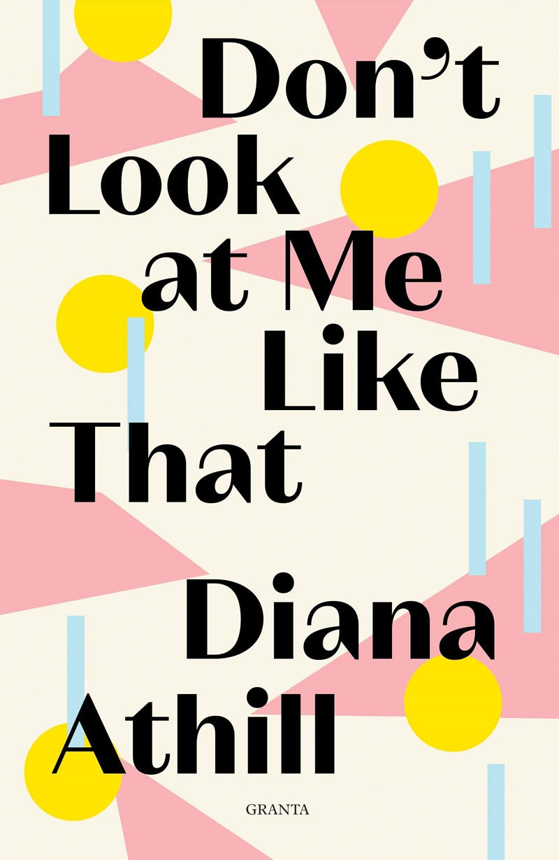 Don't Look At Me Like That/Product Detail/General Fiction Books