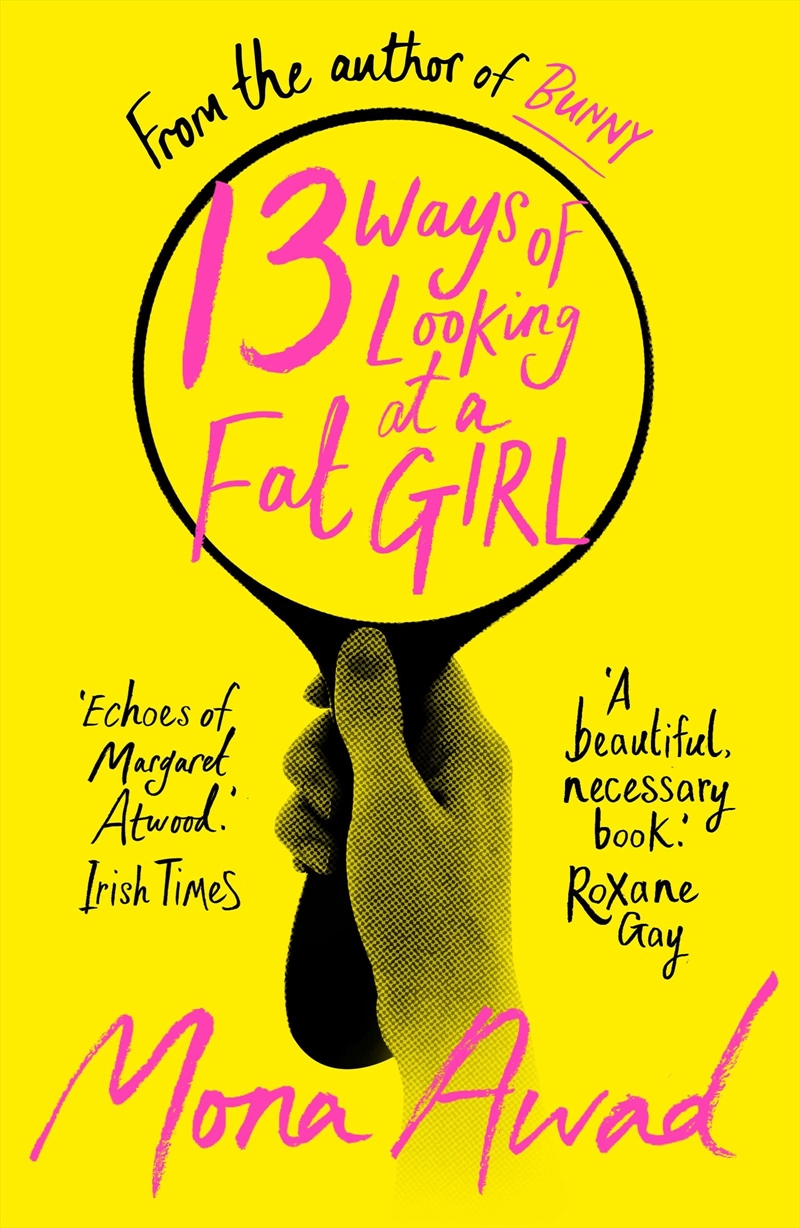 13 Ways of Looking at a Fat Girl/Product Detail/General Fiction Books