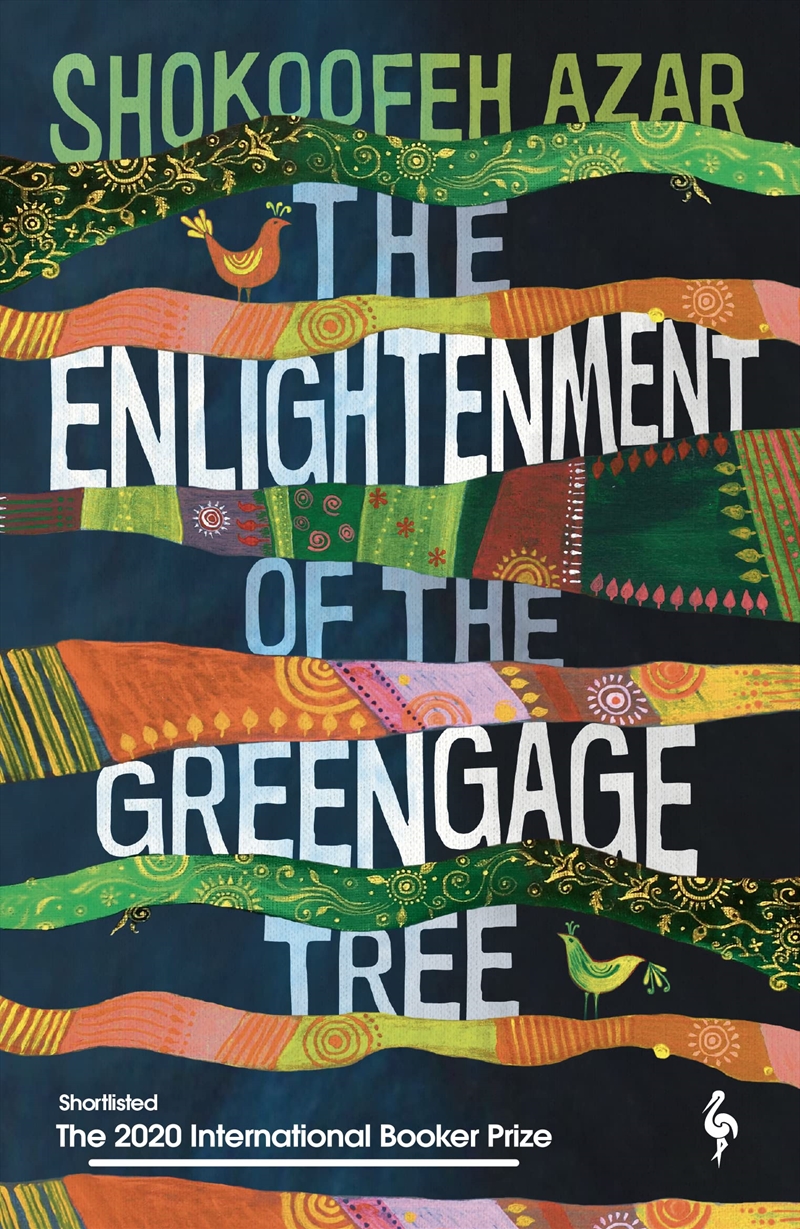 The Enlightenment of the Greengage Tree: SHORTLISTED FOR THE INTERNATIONAL BOOKER PRIZE 2020/Product Detail/General Fiction Books