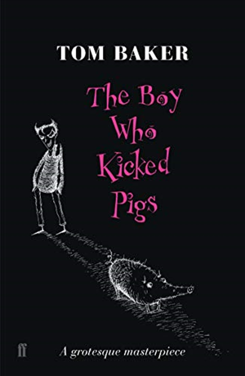 The Boy Who Kicked Pigs/Product Detail/General Fiction Books