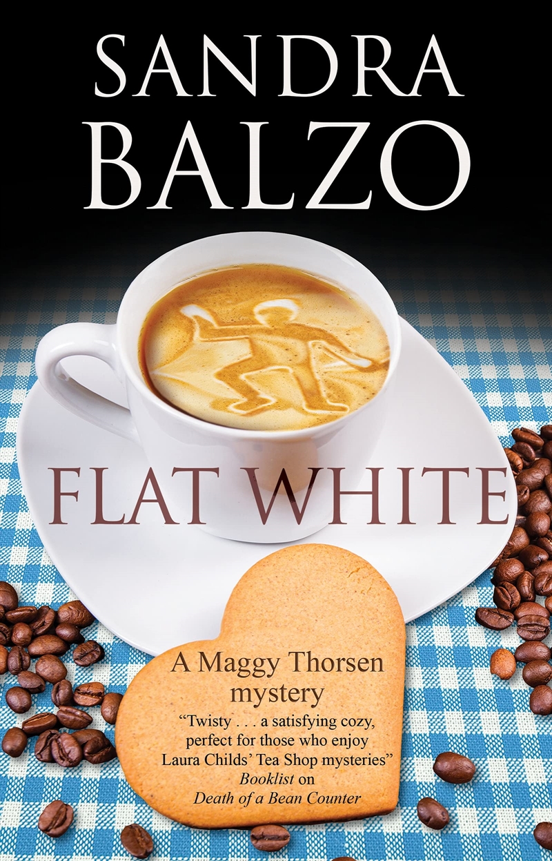 Flat White (A Maggy Thorsen Mystery, 13)/Product Detail/General Fiction Books