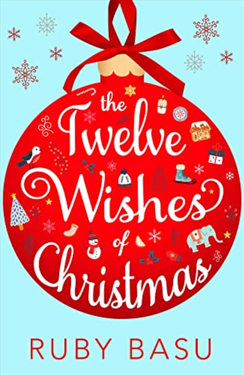 The Twelve Wishes of Christmas: the debut heart-warming and feel good Christmas romantic comedy to c/Product Detail/General Fiction Books