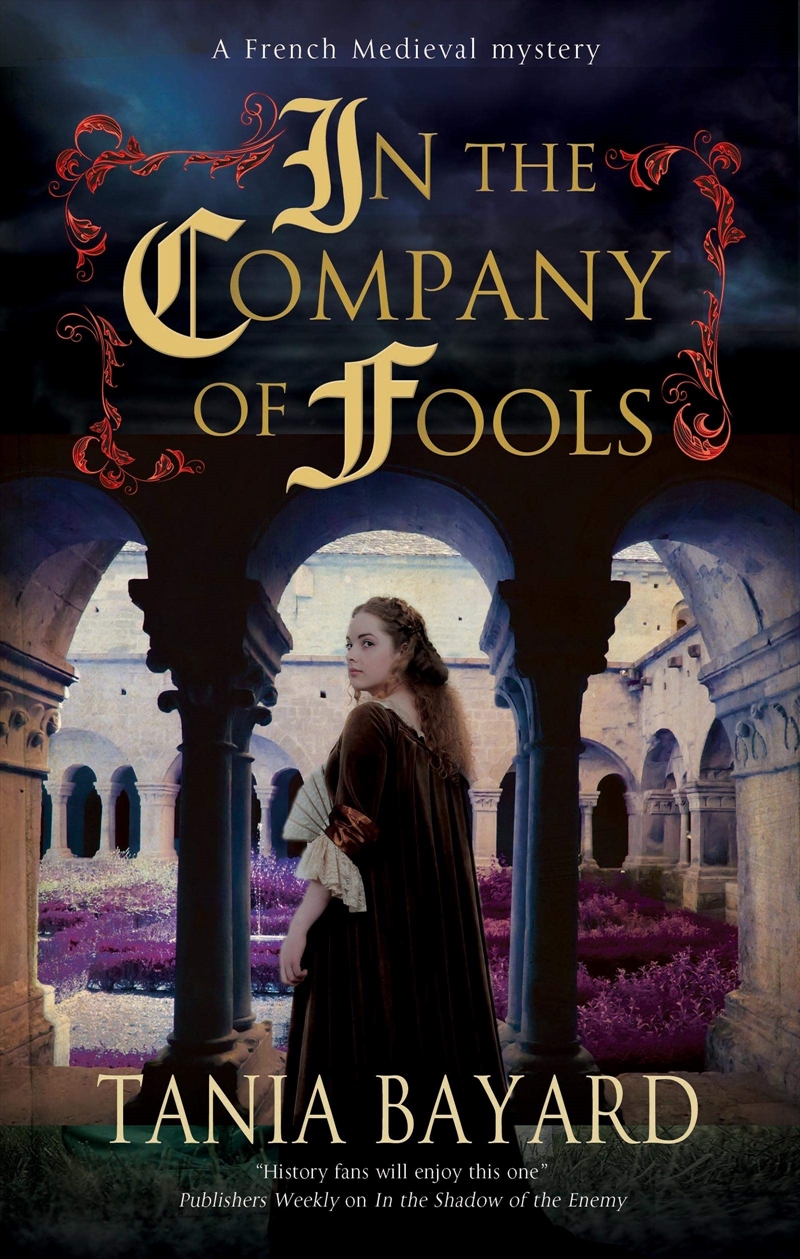 In the Company of Fools (A Christine de Pizan Mystery, 3)/Product Detail/General Fiction Books