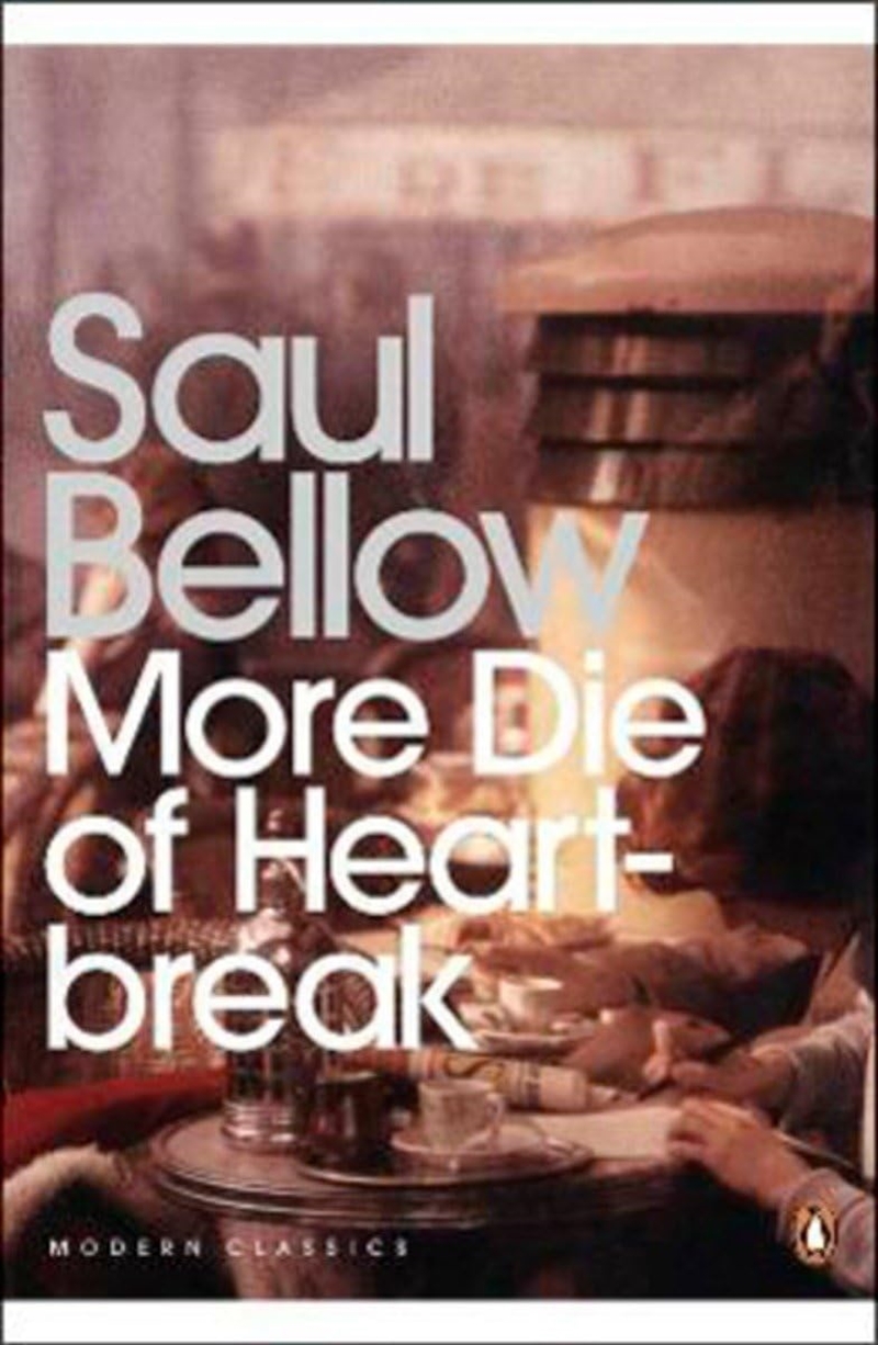 Modern Classics More Die of Heartbreak (Penguin Modern Classics)/Product Detail/General Fiction Books