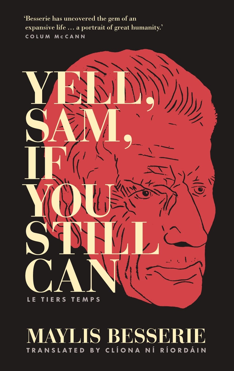 Yell, Sam, If You Still Can: Le Tiers Temps/Product Detail/General Fiction Books