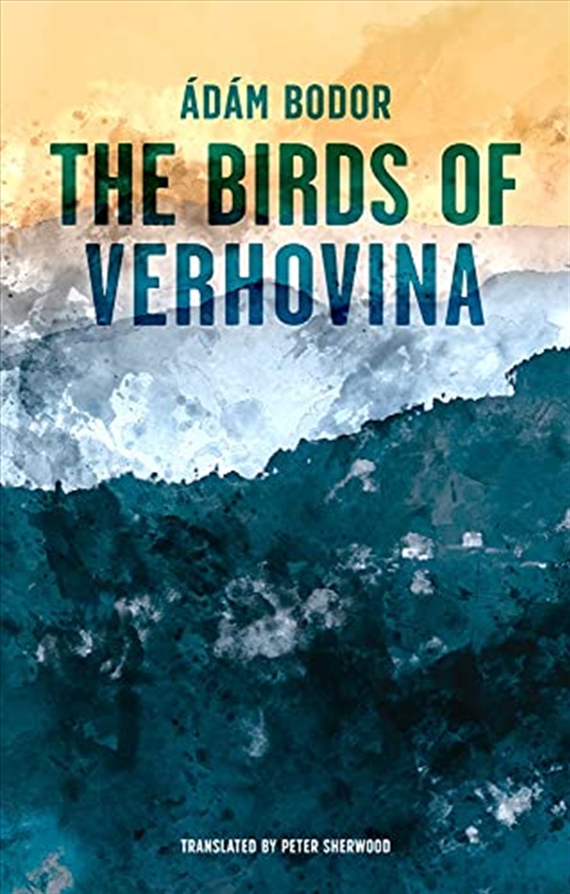 Birds of Verhovina/Product Detail/General Fiction Books