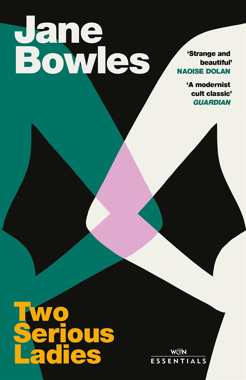 Two Serious Ladies: With an introduction by Naoise Dolan (W&N Essentials)/Product Detail/General Fiction Books