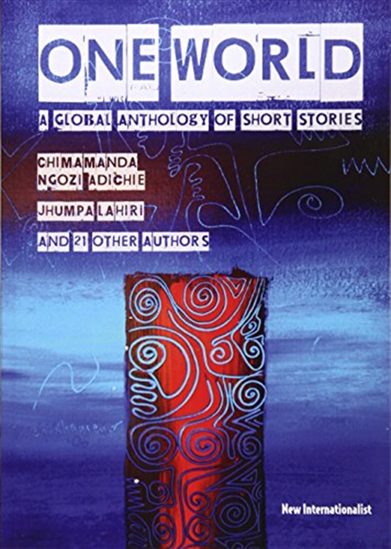 One World: A global anthology of short stories/Product Detail/General Fiction Books