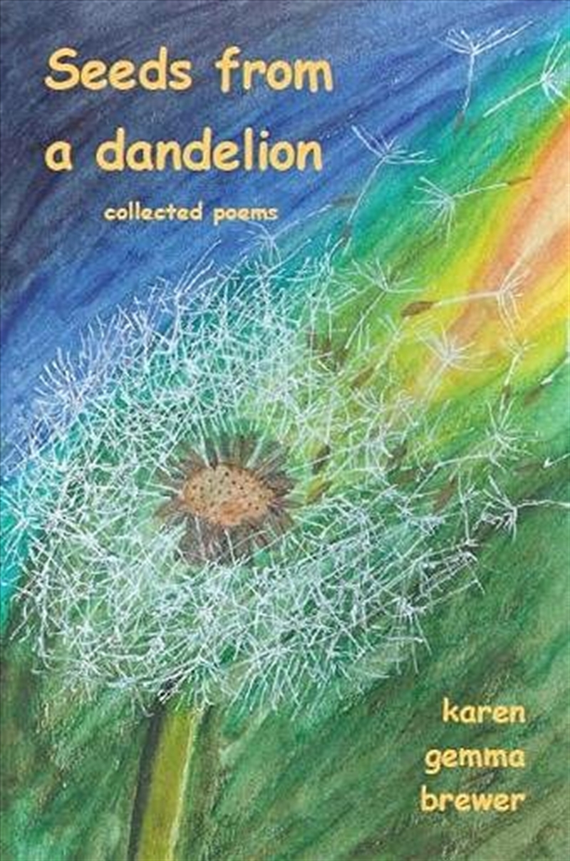 Seeds from a dandelion: addition edition/Product Detail/General Fiction Books