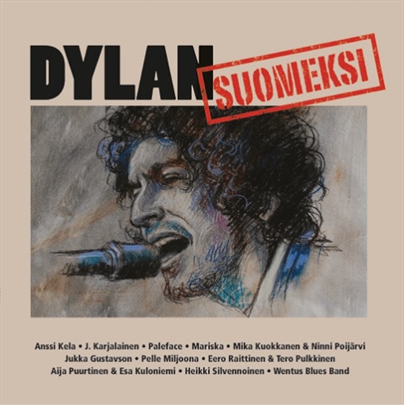 Dylan Suomeksi - Dylan In Finn/Product Detail/Rock/Pop