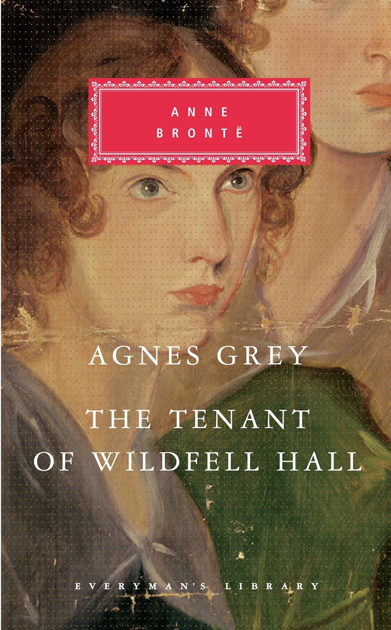 Agnes Grey: The Tenant of Wildfell Hall. Anne Bronte/Product Detail/General Fiction Books