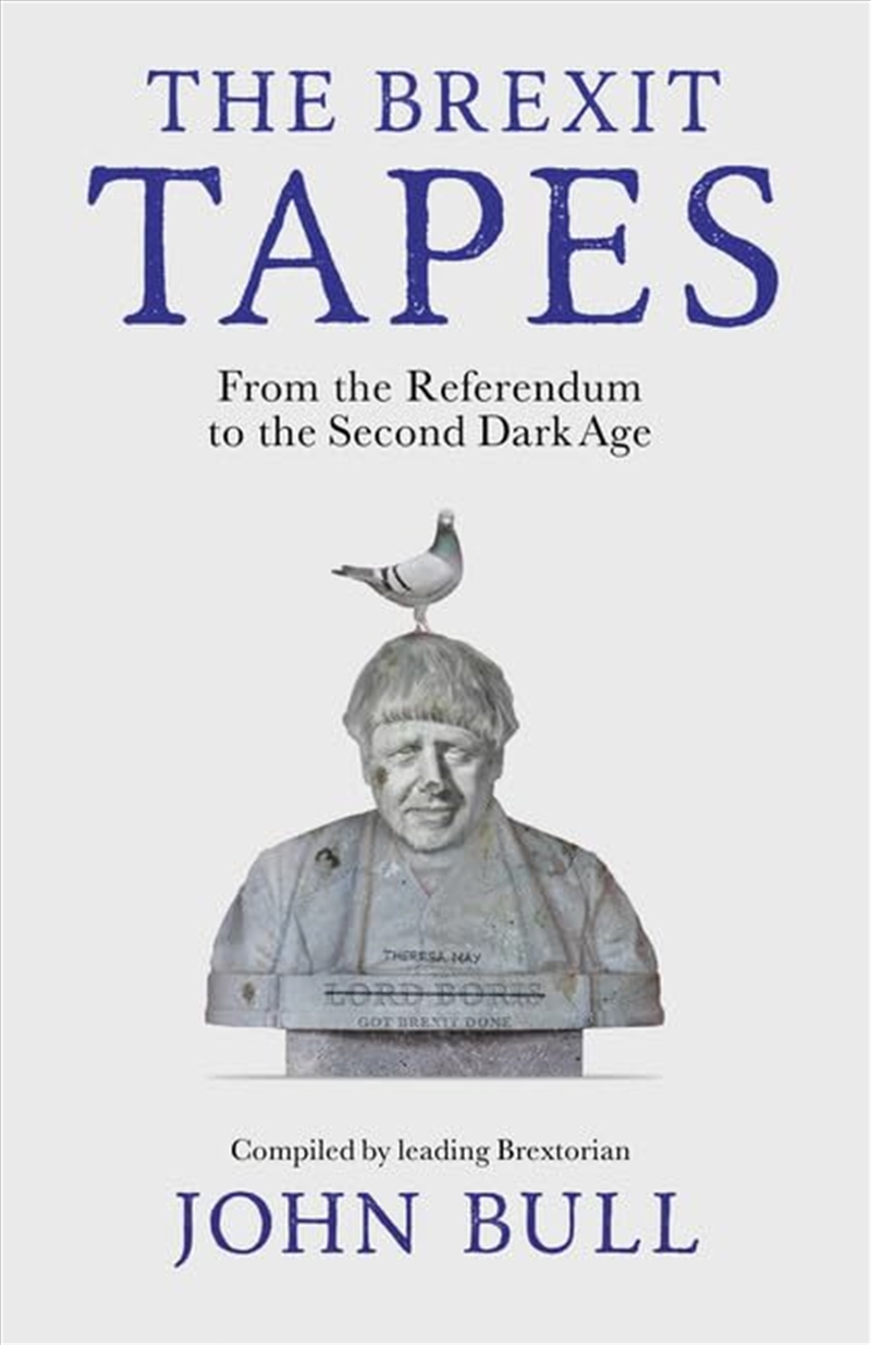 The Brexit Tapes/Product Detail/General Fiction Books