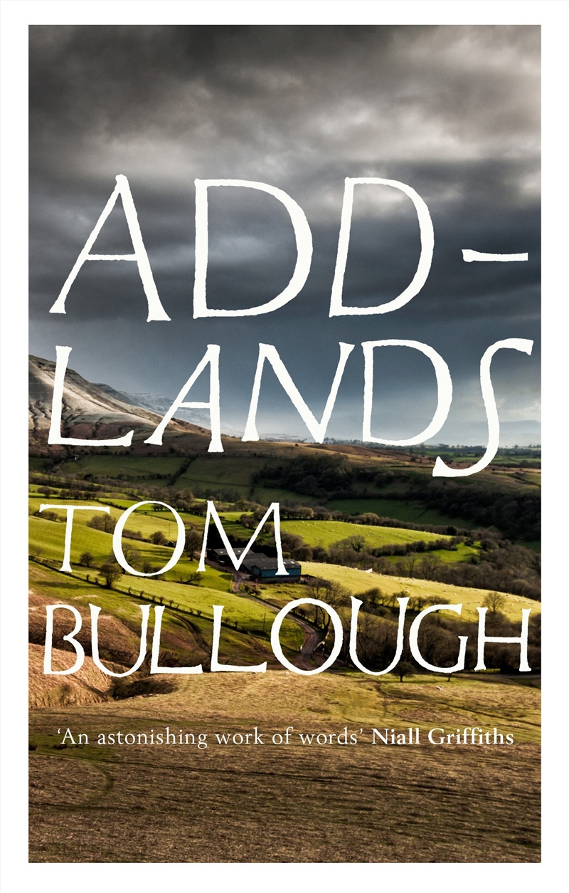 Addlands [Paperback] Tom Bullough (author)/Product Detail/General Fiction Books