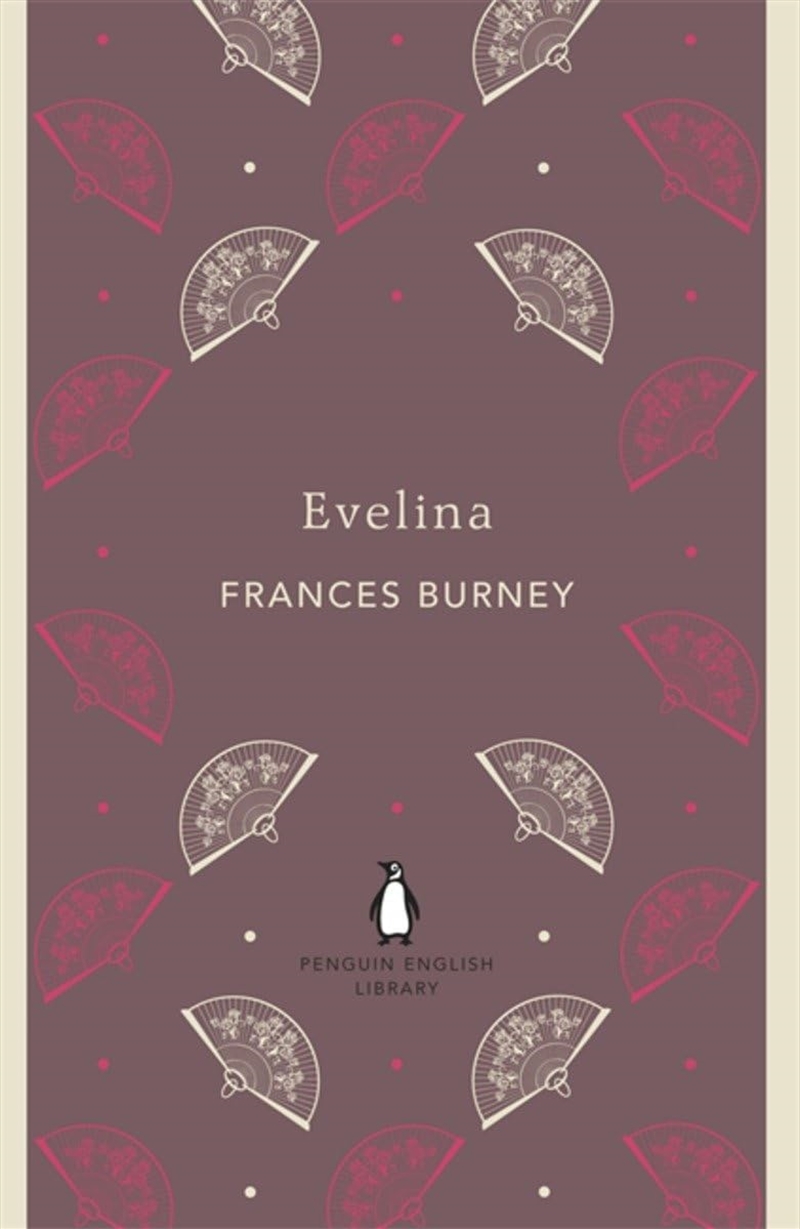 Penguin English Library Evelina (The Penguin English Library)/Product Detail/General Fiction Books