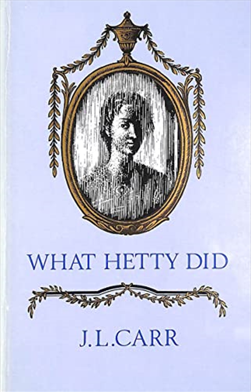 What Hetty Did: Life and Letters/Product Detail/General Fiction Books