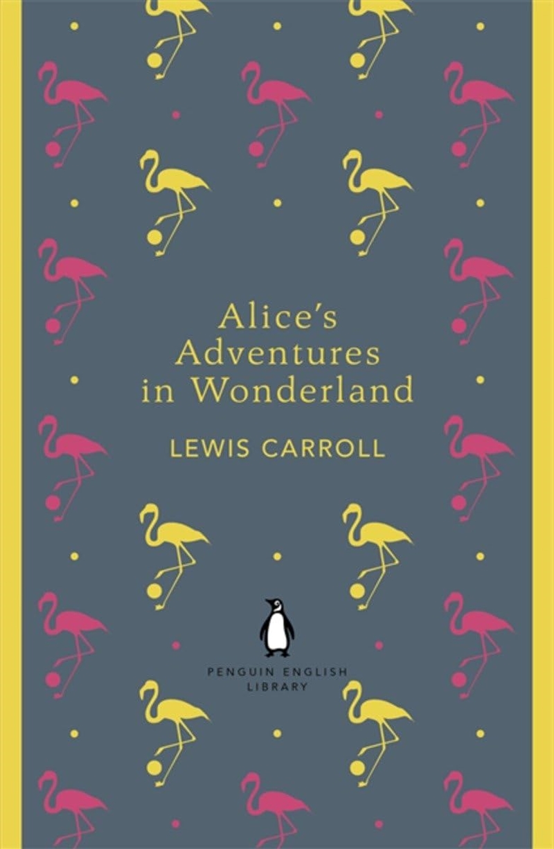 Penguin English Library Alice's Adventures in Wonderland (The Penguin English Library)/Product Detail/General Fiction Books