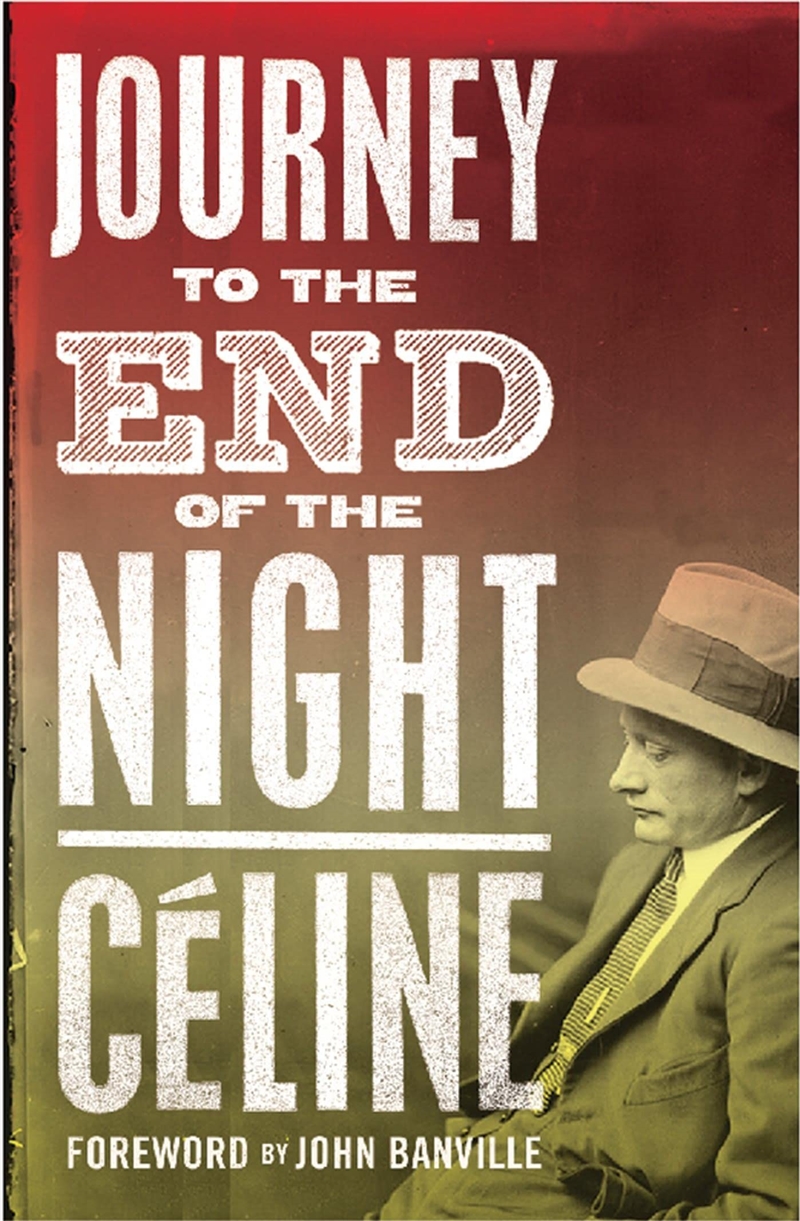 Journey to the End of the Night. by Louis-Ferdinand Celine/Product Detail/General Fiction Books