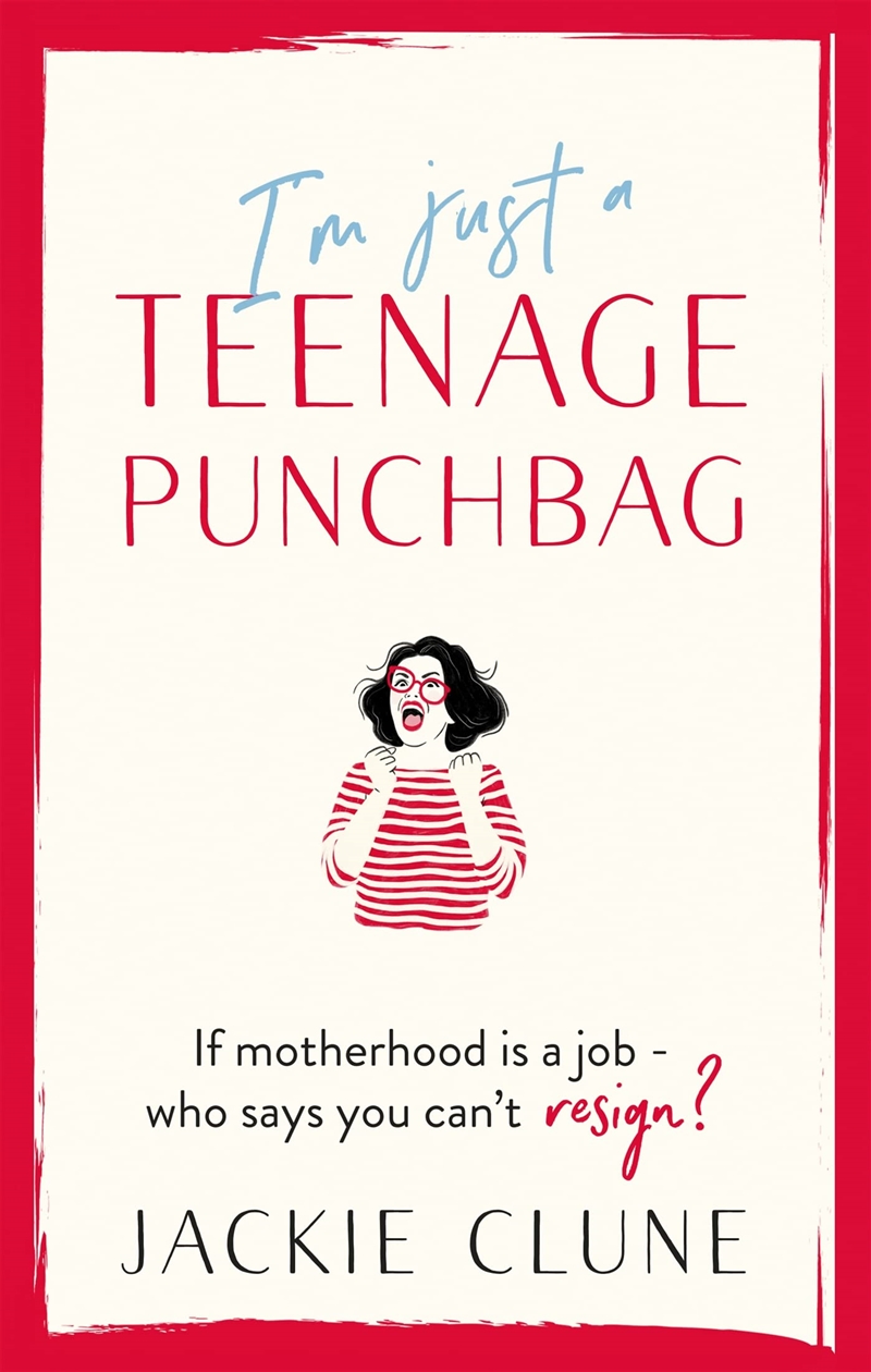 I'm Just a Teenage Punchbag: POIGNANT AND FUNNY: A NOVEL FOR A GENERATION OF WOMEN/Product Detail/General Fiction Books