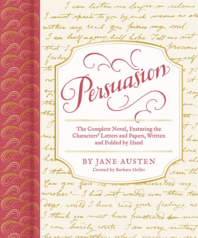 Persuasion: The Complete Novel, Featuring the Characters' Letters and Papers, Written and Folded by/Product Detail/General Fiction Books