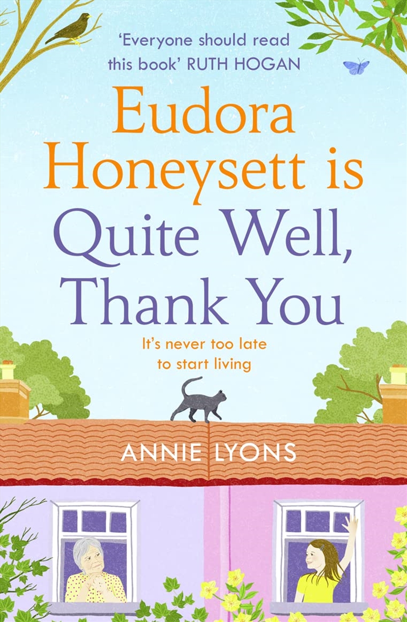 Eudora Honeysett is Quite Well, Thank You: Meet the year’s most unlikely heroine in this feel-good,/Product Detail/General Fiction Books