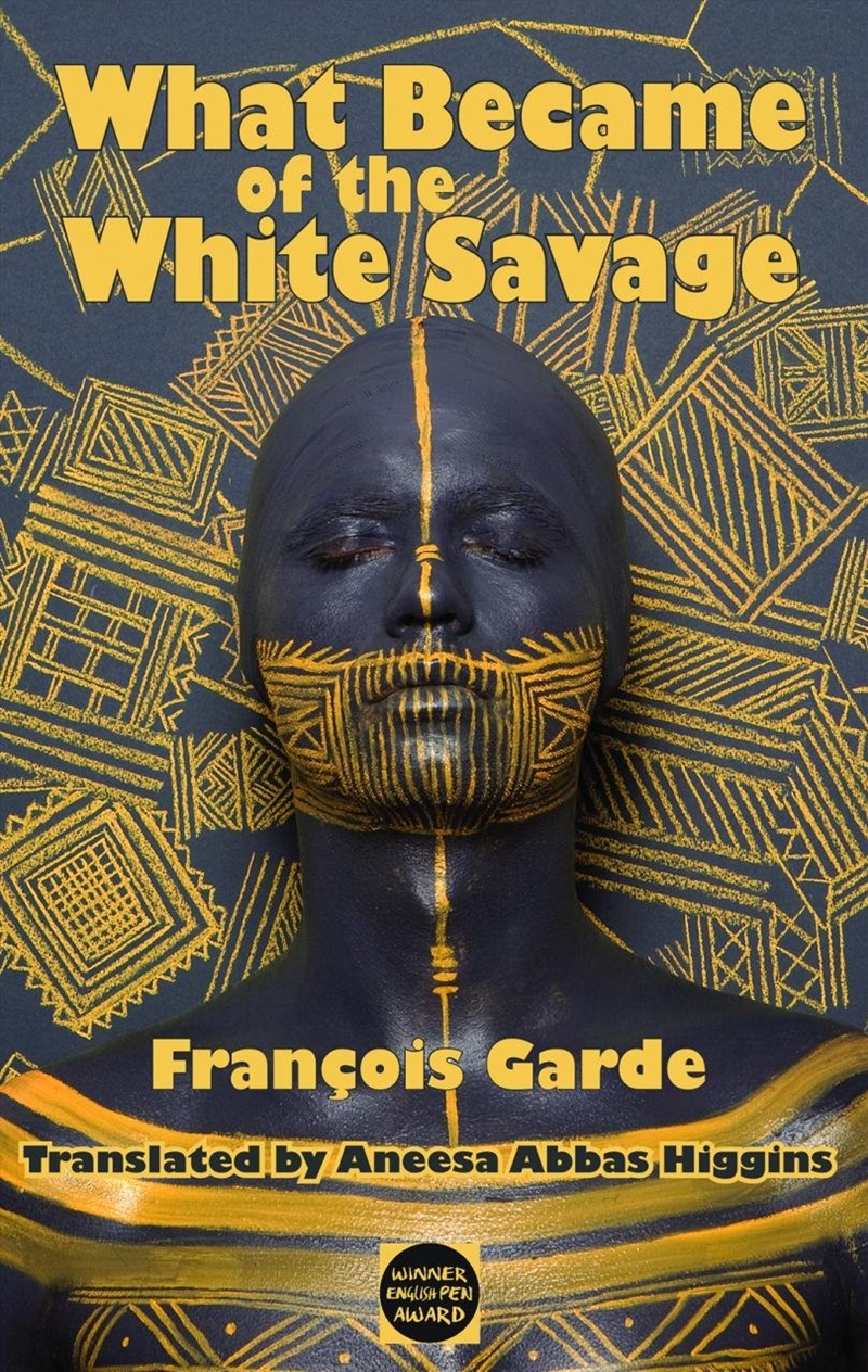 What Became Of The White Savage/Product Detail/General Fiction Books