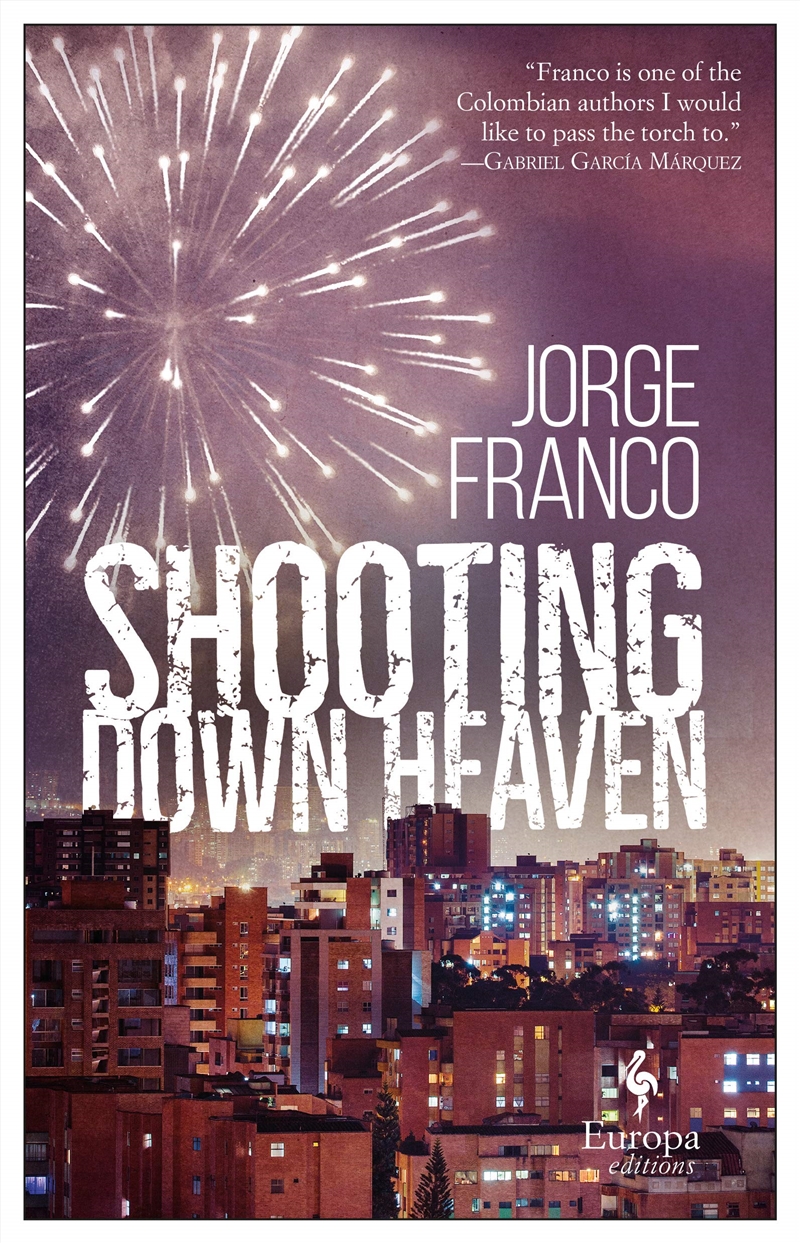 Shooting Down Heaven/Product Detail/General Fiction Books