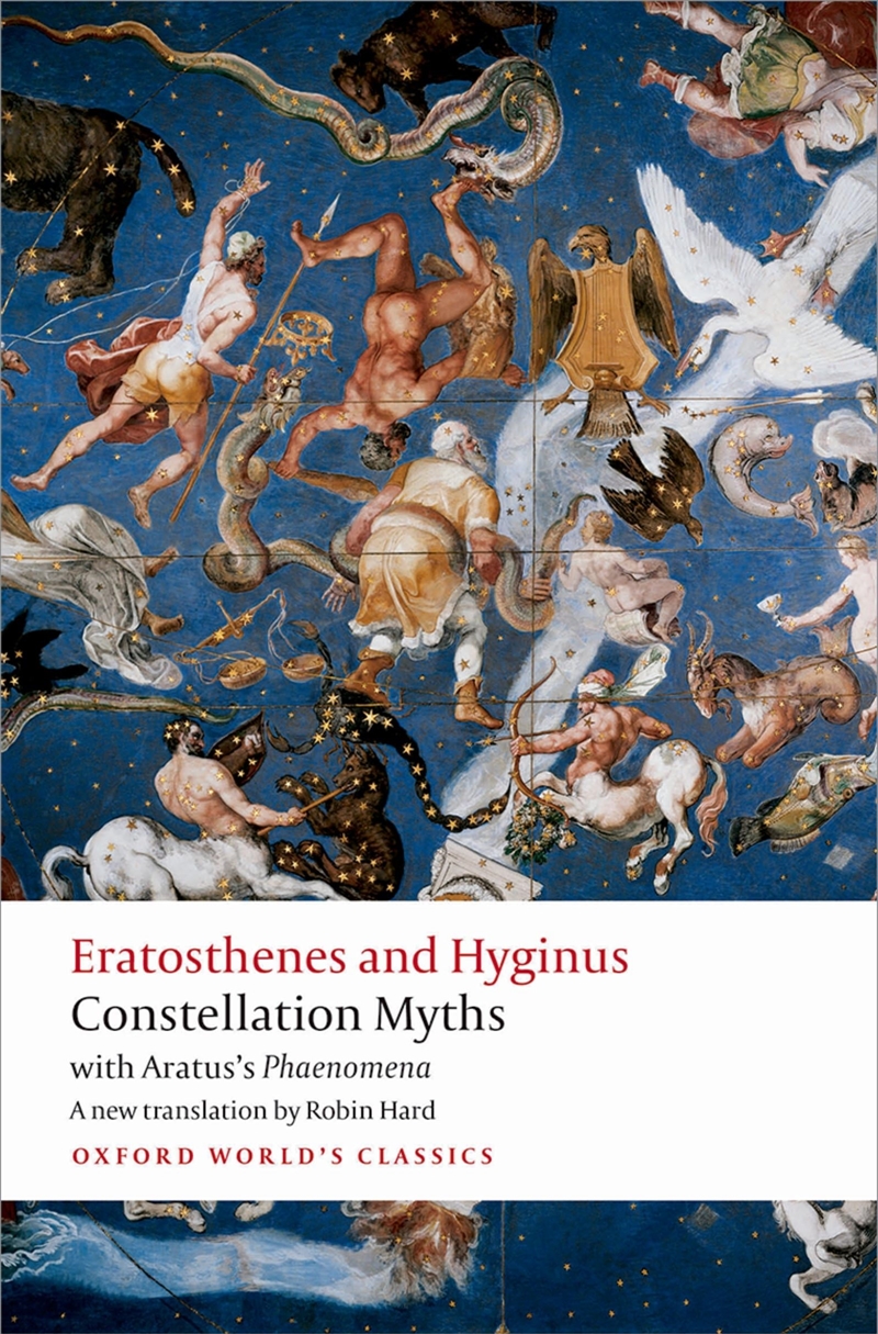 Constellation Myths: with Aratus's Phaenomena (Oxford World's Classics)/Product Detail/General Fiction Books