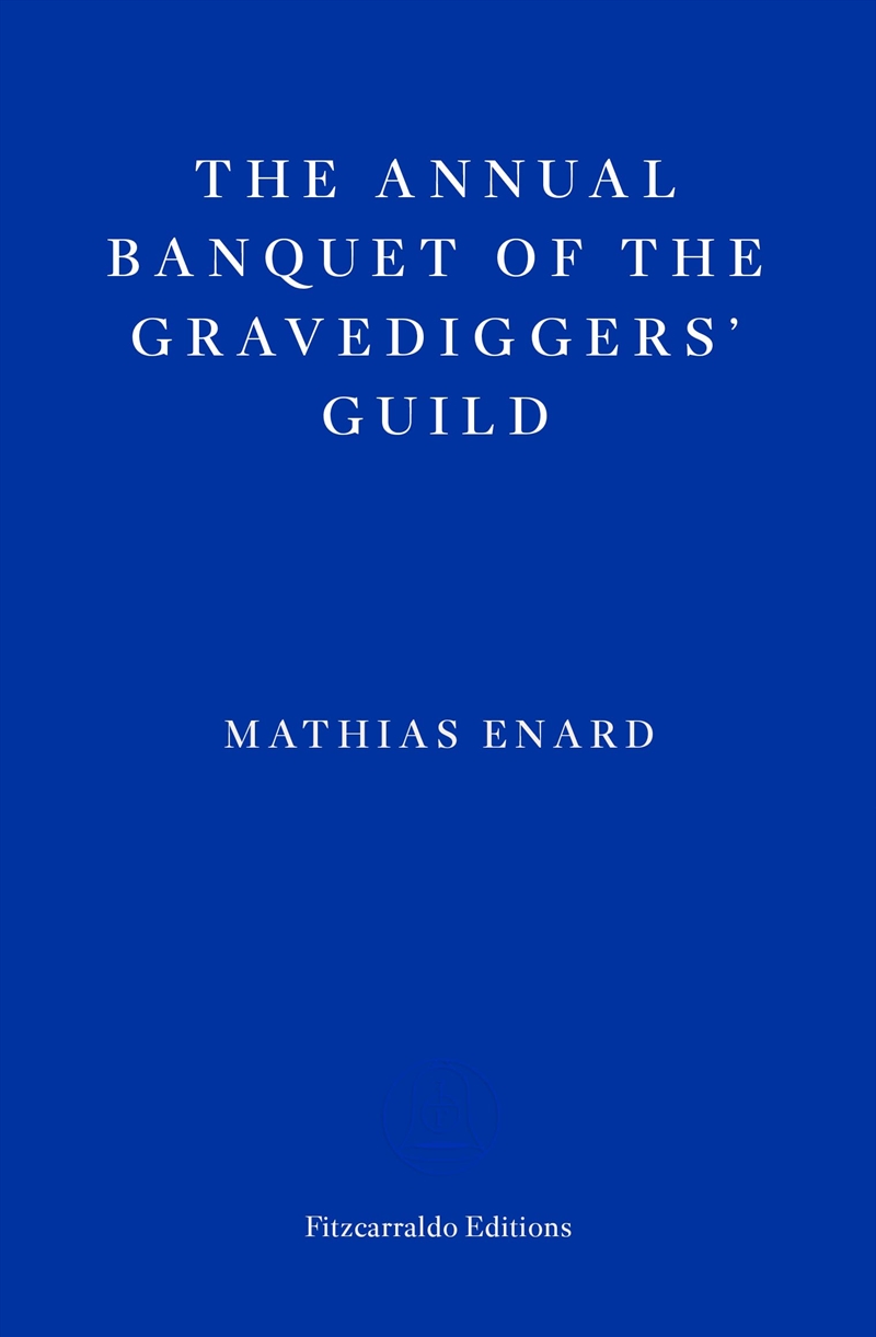 Annual Banquet Of The Gravediggers Guild/Product Detail/General Fiction Books