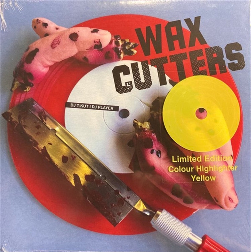 Wax Cutters - Yellow Vinyl/Product Detail/Rock/Pop