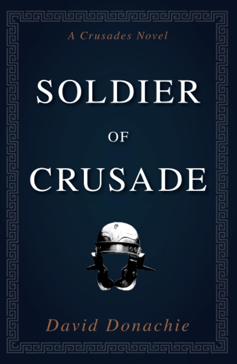 Soldier Of Crusade/Product Detail/General Fiction Books