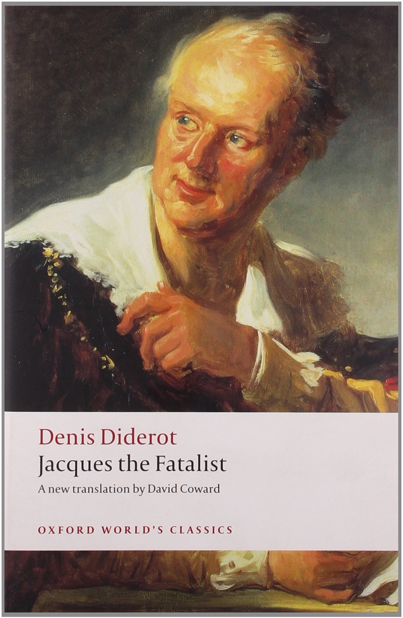 Jacques the Fatalist (Oxford World's Classics)/Product Detail/General Fiction Books