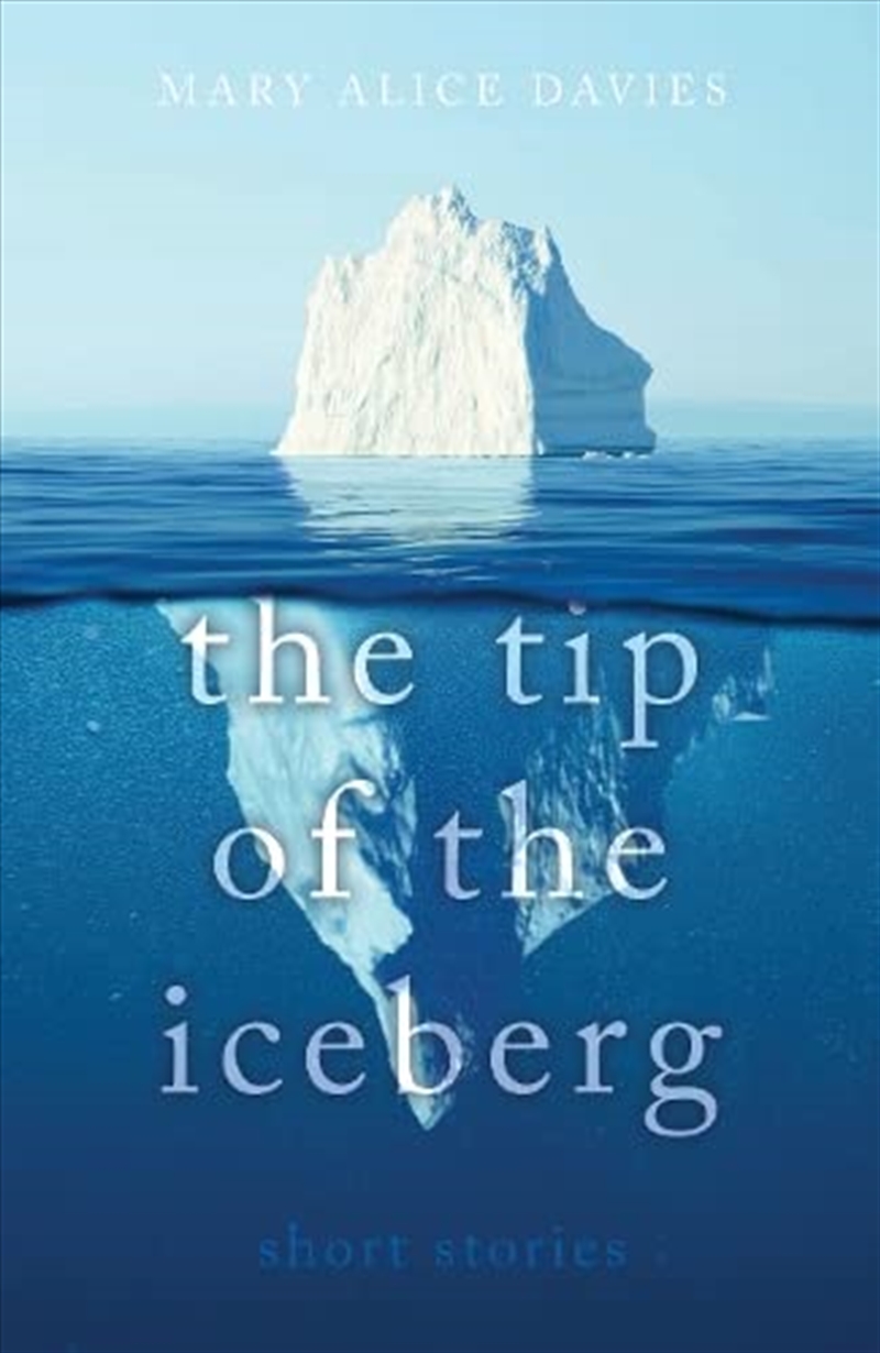 The Tip Of The Iceberg/Product Detail/General Fiction Books