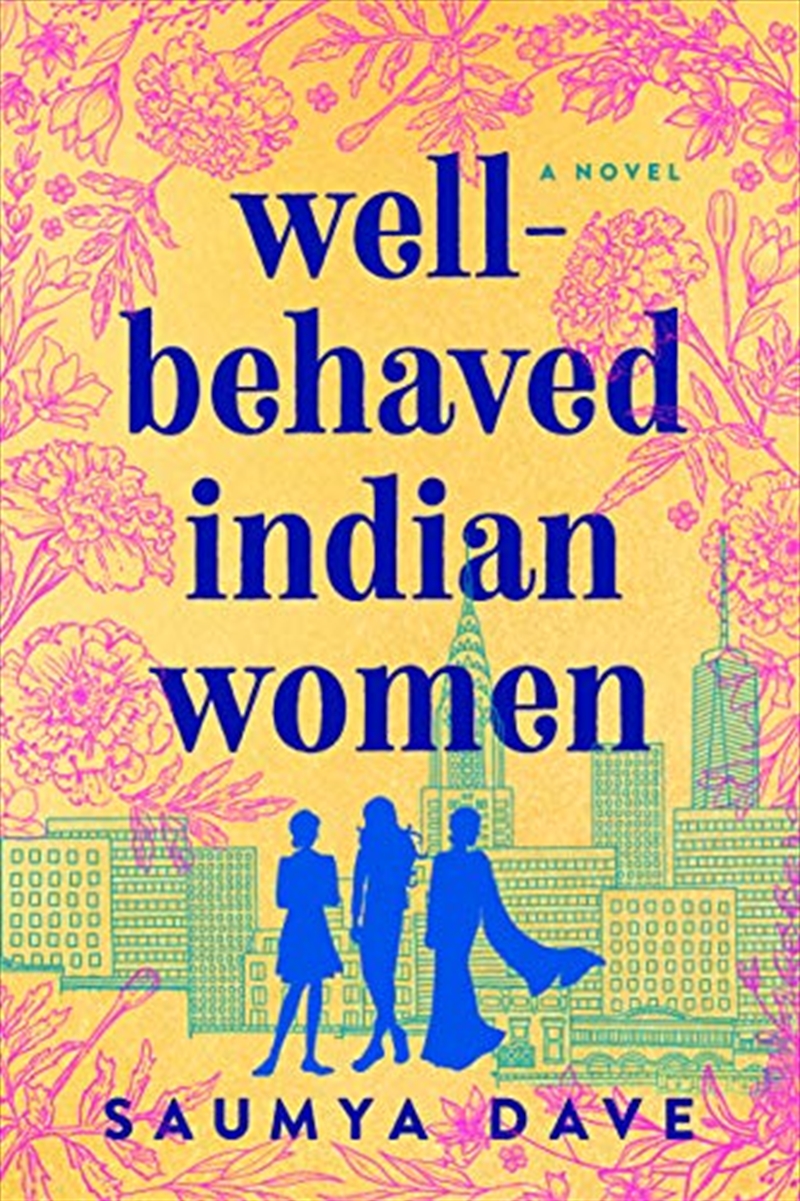 Wellbehaved Indian Women/Product Detail/General Fiction Books