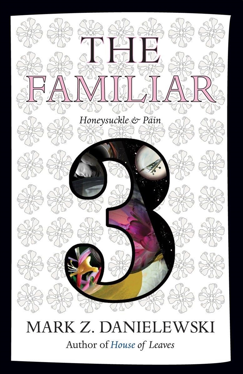 Familiar 3 Honeysuckle & Pain/Product Detail/General Fiction Books