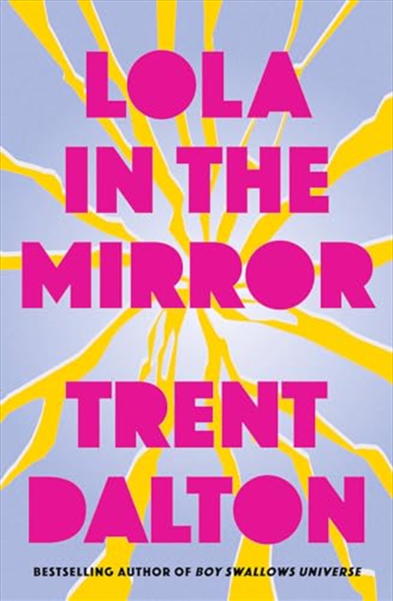 Lola In The Mirror/Product Detail/General Fiction Books