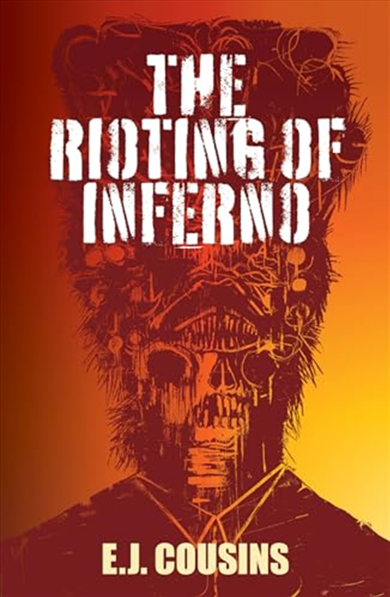 Rioting Of Inferno/Product Detail/General Fiction Books