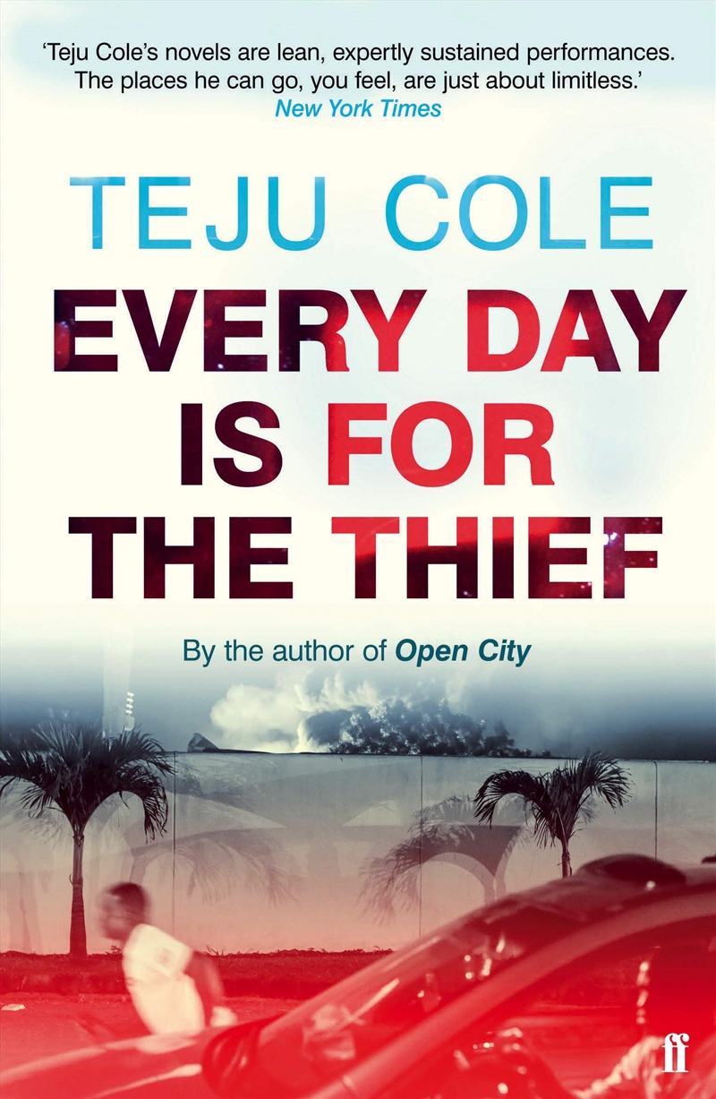 Every Day Is For The Thief/Product Detail/General Fiction Books