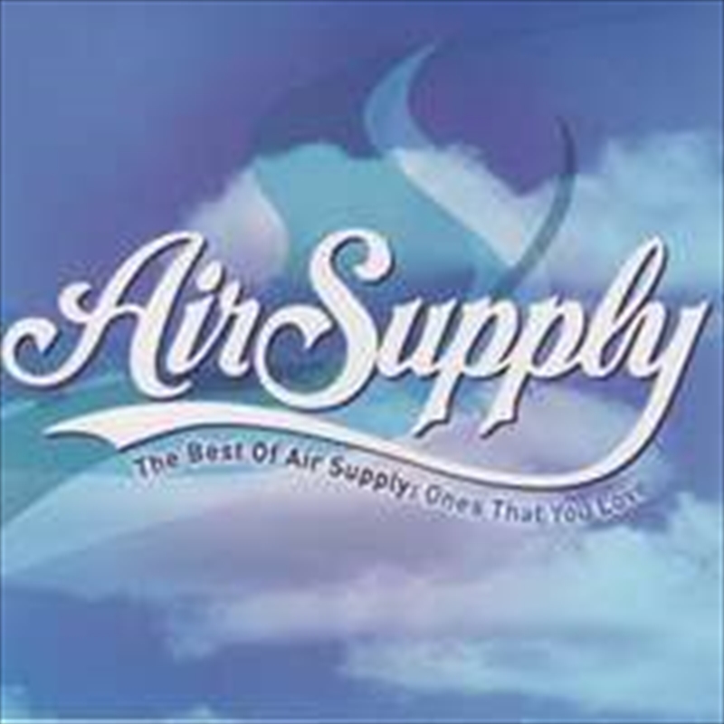 Buy Air Supply - Love In Love: Best Of Air Supply on CD | Sanity