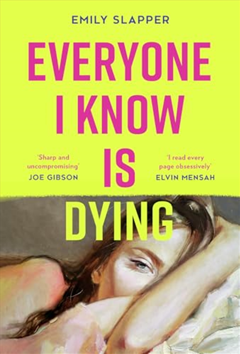 Everyone I Know Is Dying/Product Detail/Modern & Contemporary