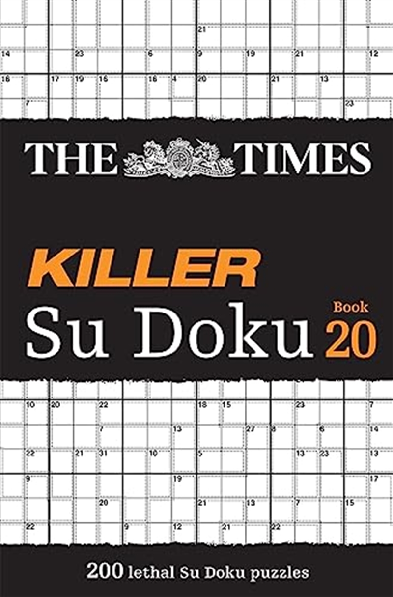 The Times Killer Su Doku Book 20: 200 lethal Su Doku puzzles/Product Detail/Adults Activity Books