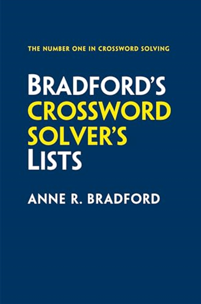 Bradford’s Crossword Solver’s Lists: More than 100,000 solutions for cryptic and quick puzzles in 50/Product Detail/Adults Activity Books