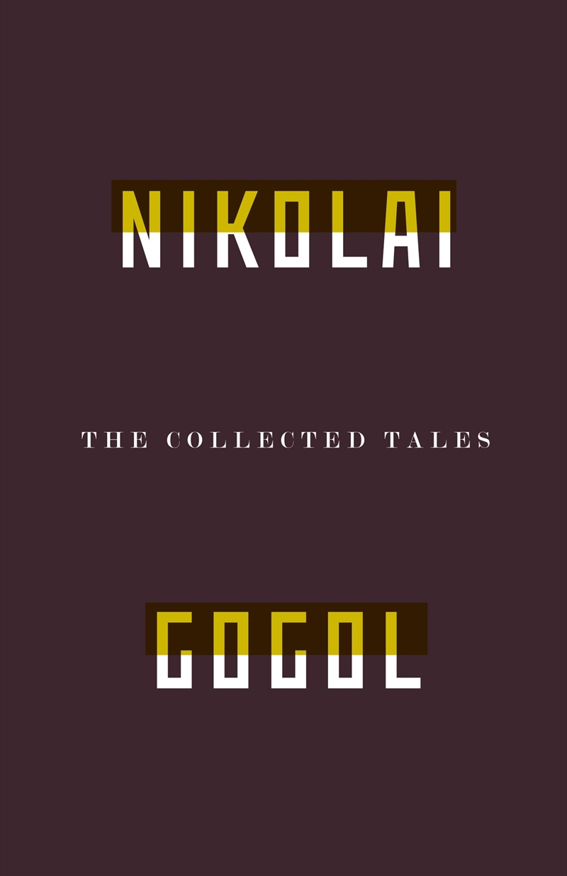 Collected Tales Of Nikolai Gogol/Product Detail/General Fiction Books