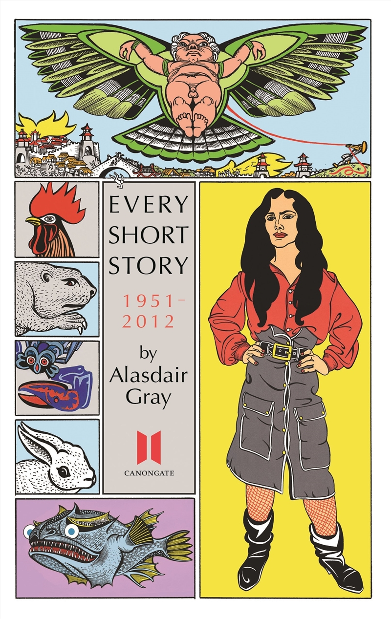 Every Short Story/Alasdair Grey 1951-12/Product Detail/General Fiction Books