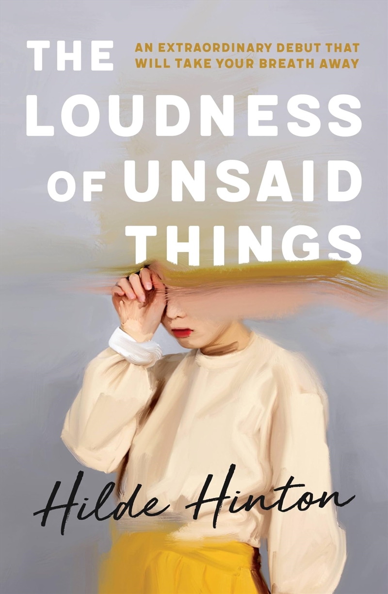 The Loudness Of Unsaid Things/Product Detail/General Fiction Books