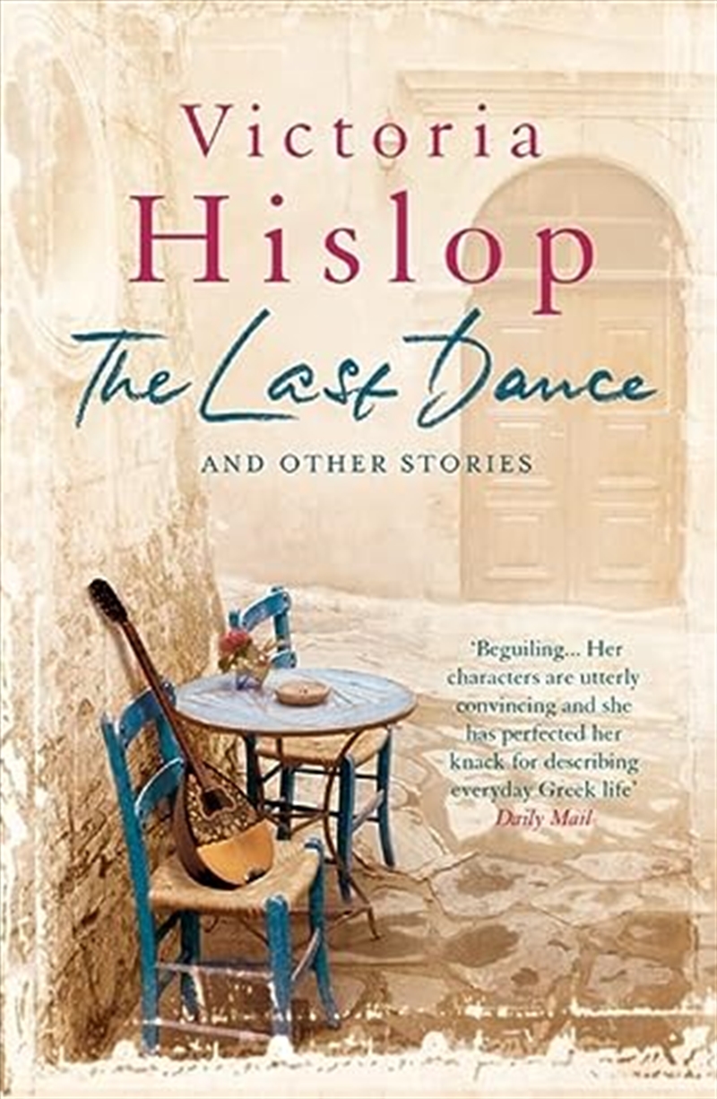 Last Dance & Other Stories/Product Detail/General Fiction Books